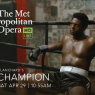 MET Live in HD: Champion