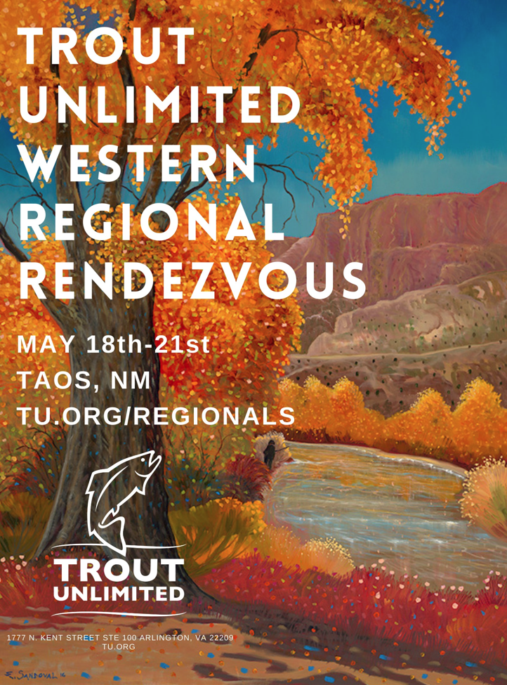 Trout Unlimited Western Regional Rendezvous Live Taos Events Calendar