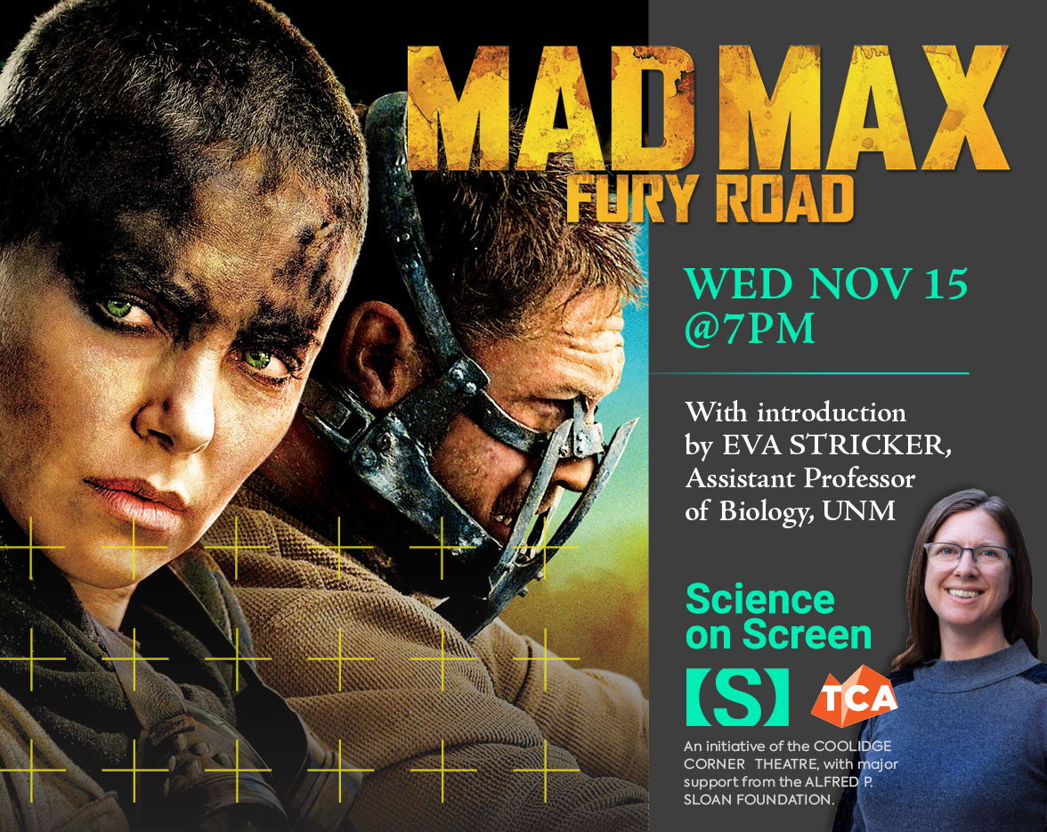 Science On Screen Mad Max Fury Road Live Taos Events Calendar