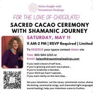 For the Love of Chocolate: Sacred Caco Circle with Shamonic Journey