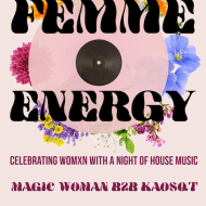 Weird Bird Music Presents: Femme Energy