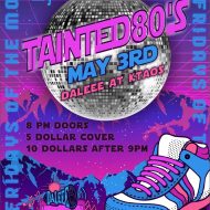 Tainted 80's Dance Party
