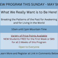 FREE Virtual Event: What We Really Want is to Be Here!