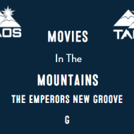 Movies in the Mountains - The Emperor's New Groove