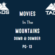 Movies in the Mountains - Dumb & Dumber