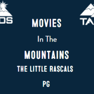Movies in the Mountains - The Little Rascals