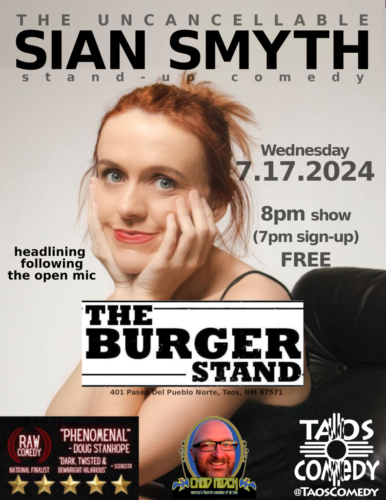 comedian Sian Smyth at Burger Stand Taos 7/17