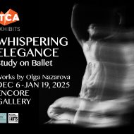 TCA Exhibits: Whispering Elegance - Study on Ballet