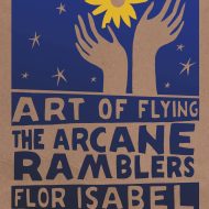 Sunset Series No. 24  w/ Art of Flying, The Arcane Ramblers, and Flor Isabel