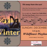 The Way to Winter: A Concert of Music for the Dark Season