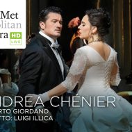 Met Live in HD: ANDREA CHÉNIER (Giordano)