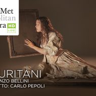 Met Live in HD: I PURITANI (Bellini) – New Production