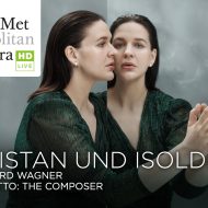 Met Live in HD: TRISTAN UND ISOLDE (Wagner)