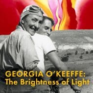 Movies on the Big Screen: Georgia O' Keeffe: the Brighntness of Light