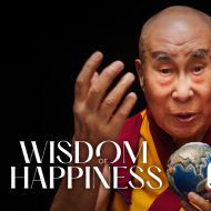 Movies on the Big Screen: The Wisdom Of Happiness