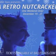 Ballet Taos Presents A Retro Nutcracker