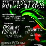 Celebration of Community and Creative Resistance with Dissolves, Flor Isabel, and More!