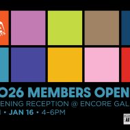 TCA Exhibits Presents: Members Open 2026 Opening Reception