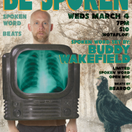 Be SPOKEN: featuring Buddy Wakefield