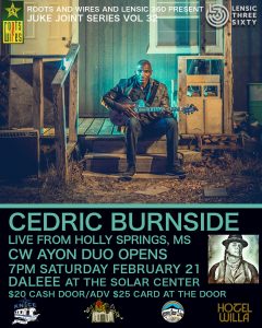 洋楽 Cedric D'vine Simply D'vine indie R&B Roots and Wires Presents Cedric Burnside - Live Taos Events Calendar