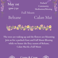 Beltane/ Calan Mai/ Full Moon Celebration