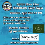 Arroyo Seco Live Community Craft Night