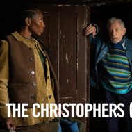 Movies on the Big Screen: The Christophers