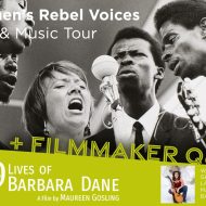 Women’s Rebel Voices Film & Music Tour: The 9 Lives of Barbara Dane