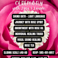 Rose Frequency Ceremony with Lyra and Lauren