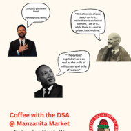 Coffee with the DSA at Manzanita Market