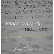 Robert Quijano's New Jazz